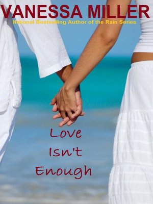 cover image of Love Isn't Enough